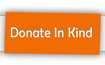 Donate In-Kind